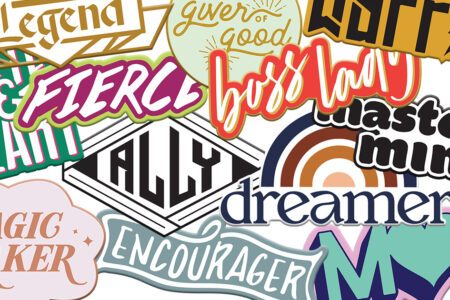 A collage of colorful, motivational word stickers. Phrases include 